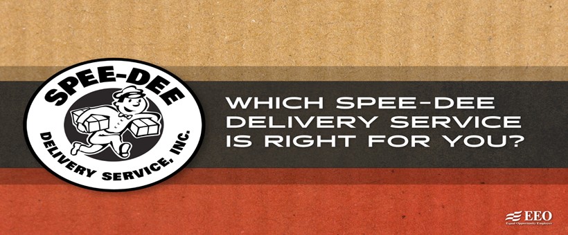 We Now Offer Spee Dee Delivery Services
